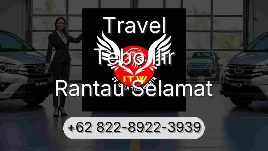 Travel Tebo Ilir Rantau Selamat