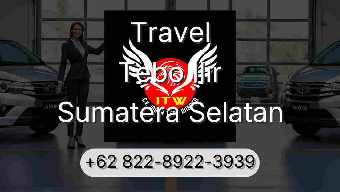Travel Tebo Ilir Sumatera Selatan