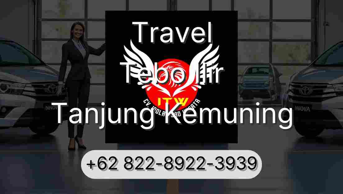 Travel Tebo Ilir Tanjung Kemuning