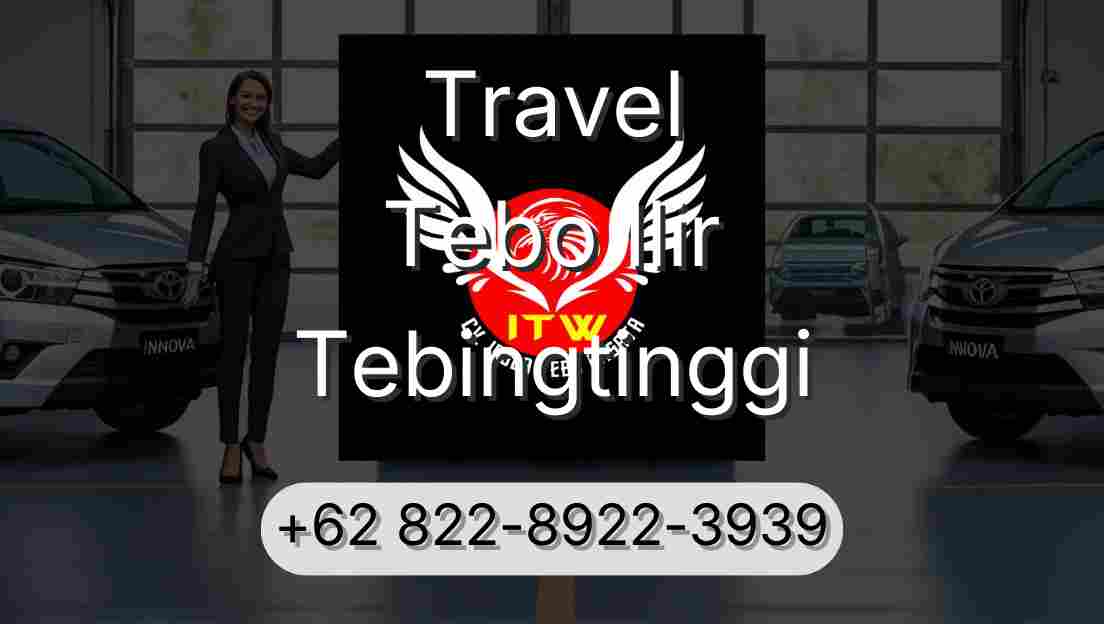 Travel Tebo Ilir Tebingtinggi