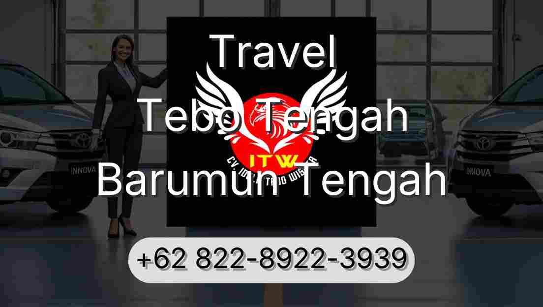 Travel Tebo Tengah Barumun Tengah
