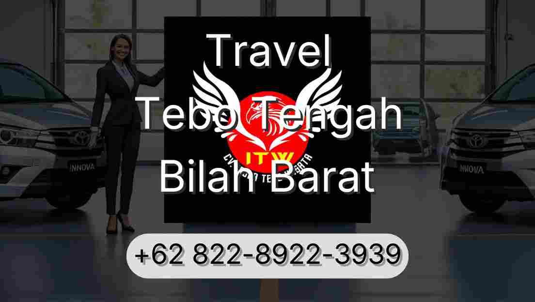 Travel Tebo Tengah Bilah Barat
