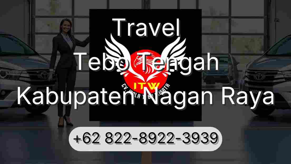 Travel Tebo Tengah Kabupaten Nagan Raya