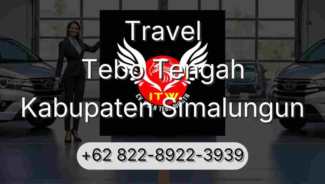 Travel Tebo Tengah Kabupaten Simalungun