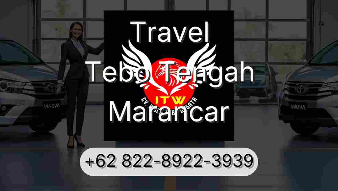 Travel Tebo Tengah Marancar