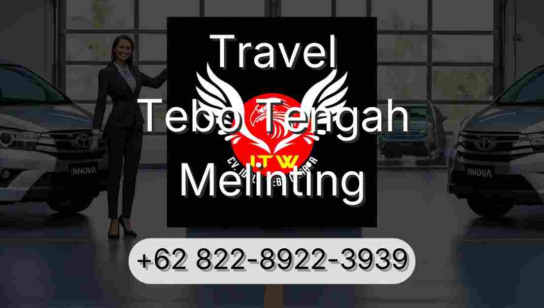 Travel Tebo Tengah Melinting