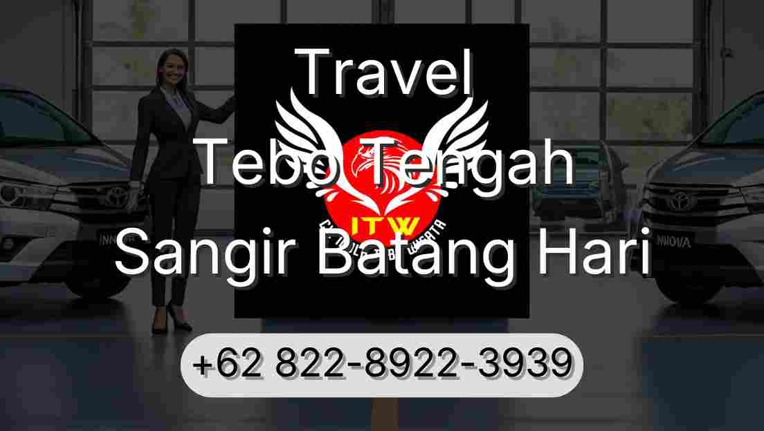 Travel Tebo Tengah Sangir Batang Hari