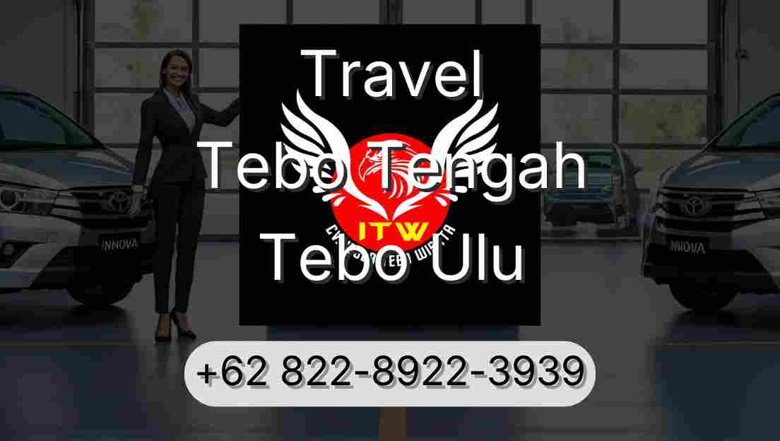 Travel Tebo Tengah Tebo Ulu