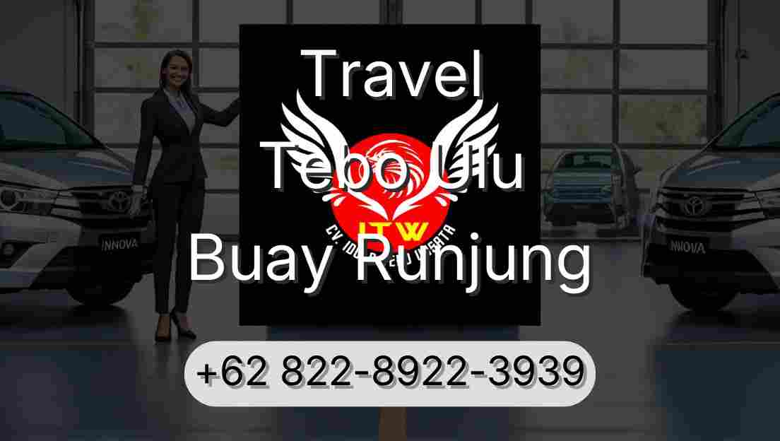 Travel Tebo Ulu Buay Runjung
