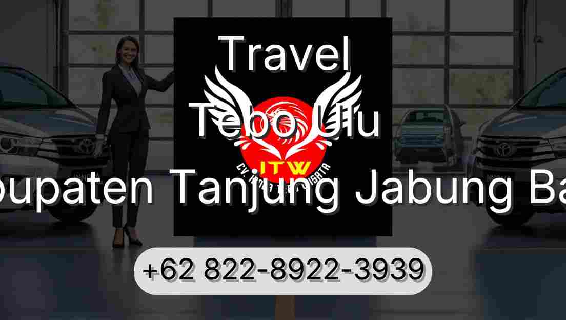 Travel Tebo Ulu Kabupaten Tanjung Jabung Barat