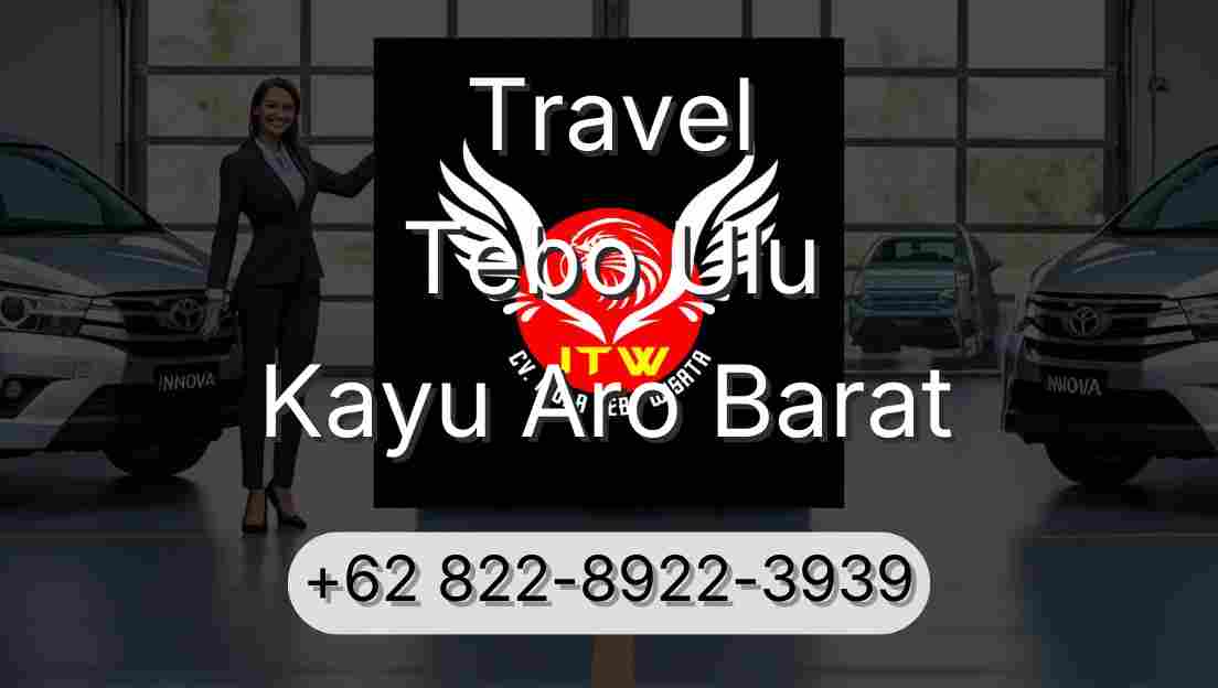 Travel Tebo Ulu Kayu Aro Barat