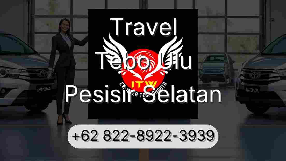Travel Tebo Ulu Pesisir Selatan