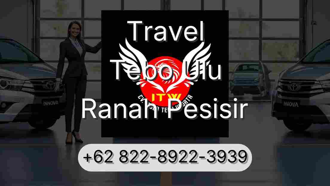Travel Tebo Ulu Ranah Pesisir