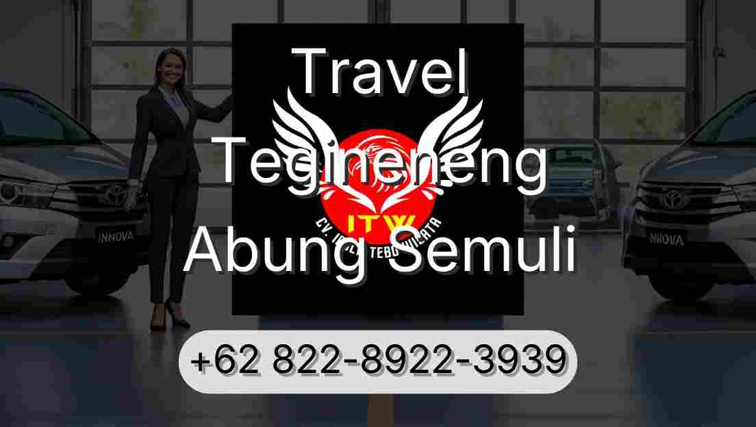 Travel Tegineneng Abung Semuli