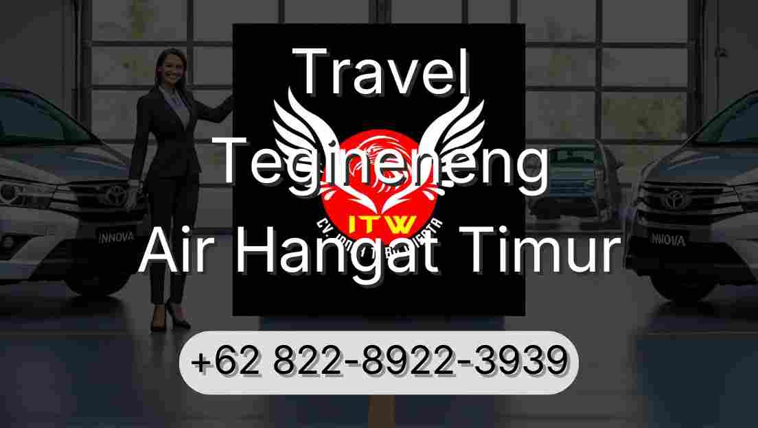 Travel Tegineneng Air Hangat Timur