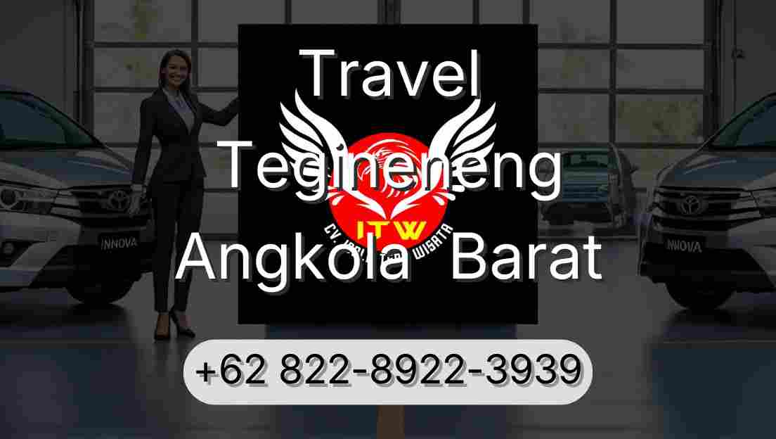 Travel Tegineneng Angkola  Barat