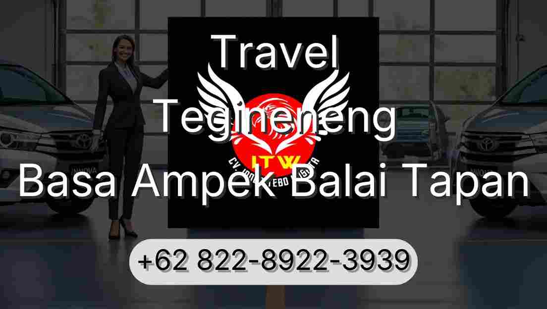 Travel Tegineneng Basa Ampek Balai Tapan