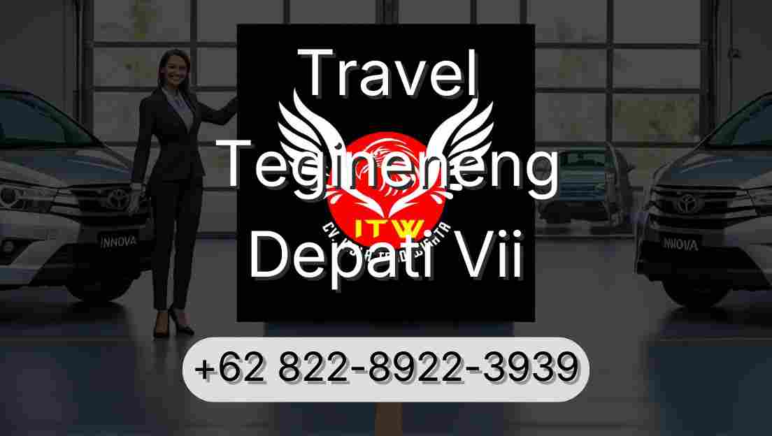 Travel Tegineneng Depati Vii