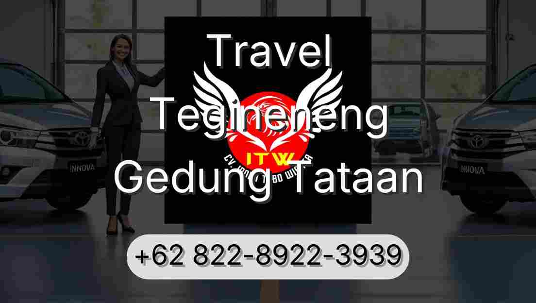 Travel Tegineneng Gedung Tataan