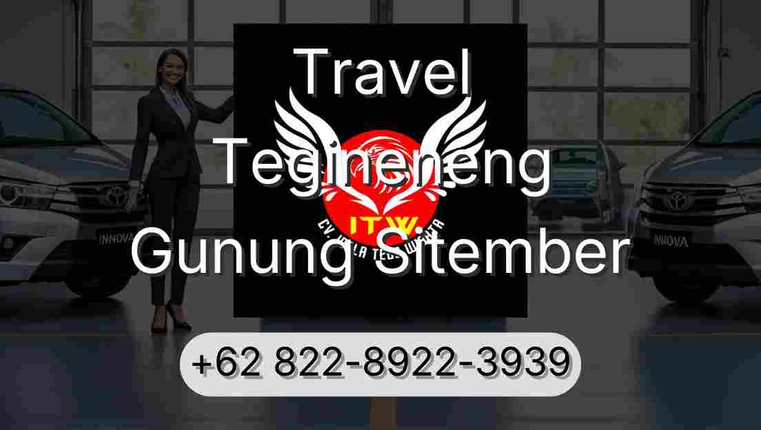 Travel Tegineneng Gunung Sitember