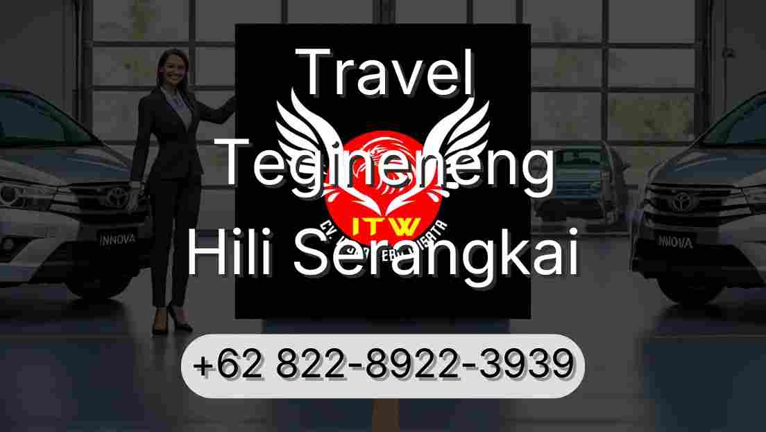 Travel Tegineneng Hili Serangkai