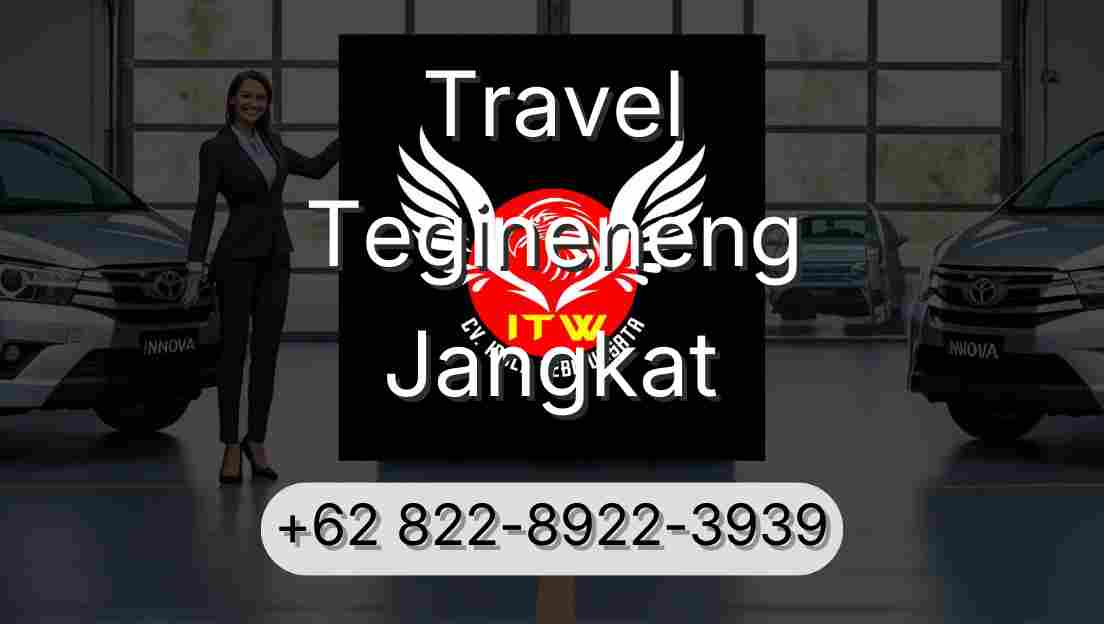 Travel Tegineneng Jangkat
