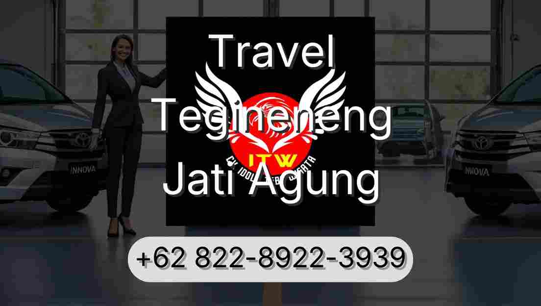 Travel Tegineneng Jati Agung