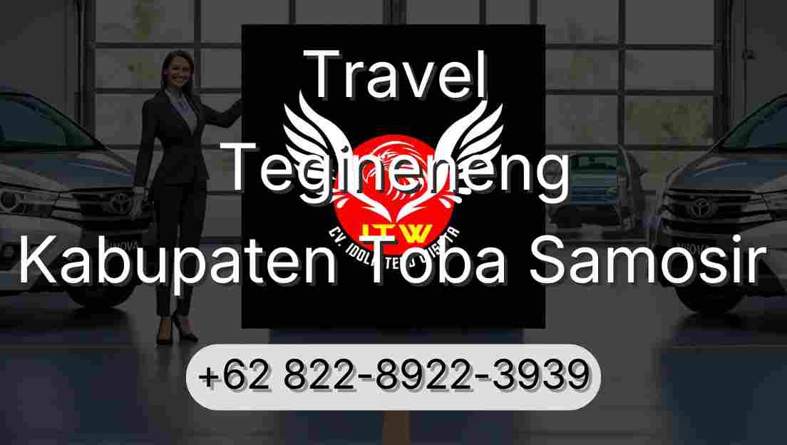 Travel Tegineneng Kabupaten Toba Samosir