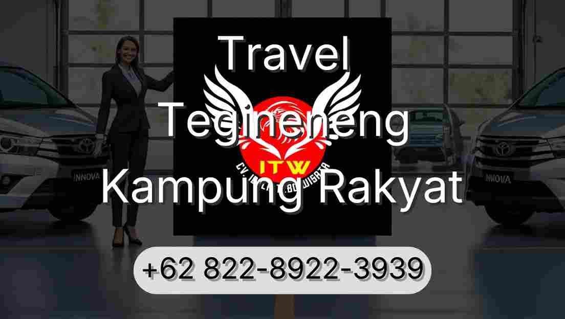 Travel Tegineneng Kampung Rakyat