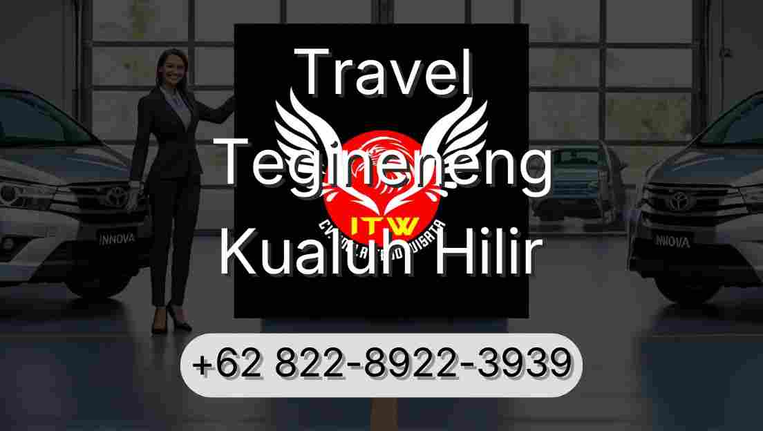 Travel Tegineneng Kualuh Hilir
