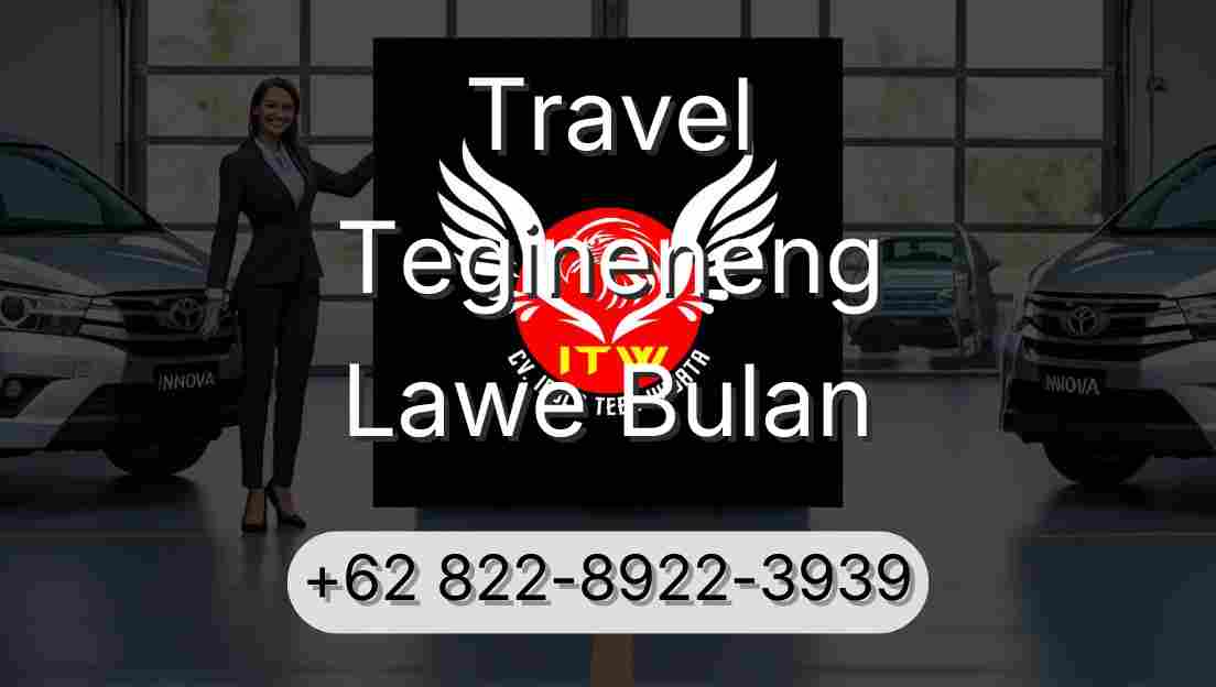 Travel Tegineneng Lawe Bulan