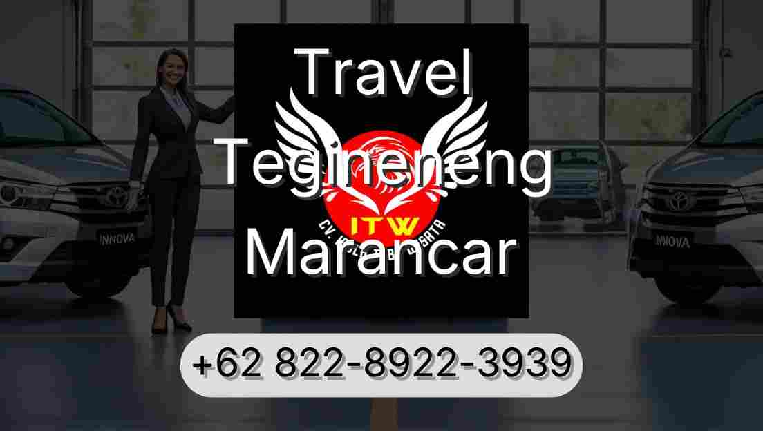 Travel Tegineneng Marancar