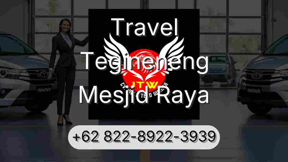Travel Tegineneng Mesjid Raya