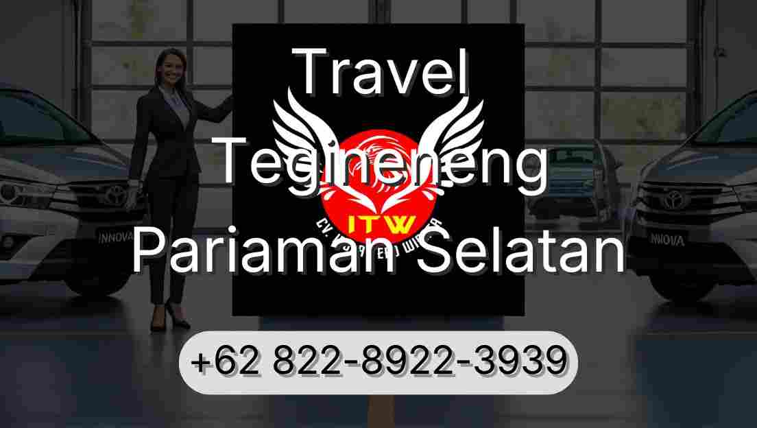 Travel Tegineneng Pariaman Selatan