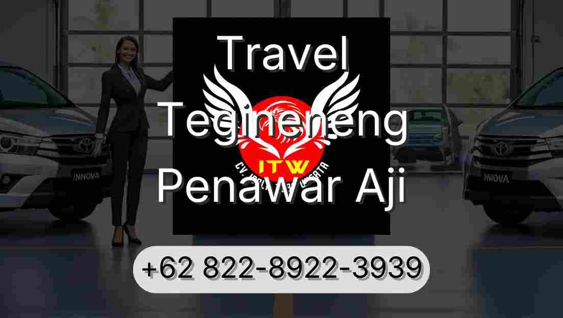 Travel Tegineneng Penawar Aji