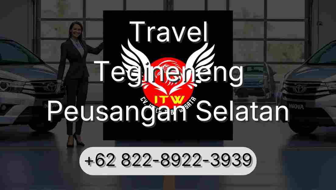 Travel Tegineneng Peusangan Selatan