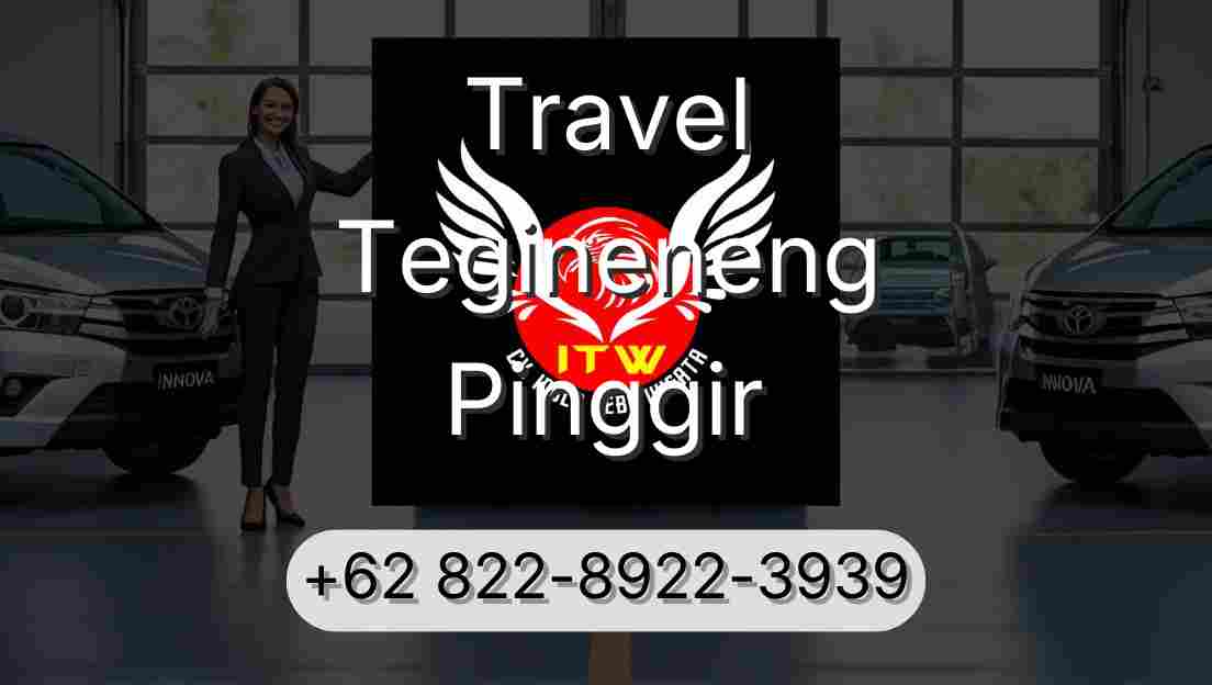 Travel Tegineneng Pinggir