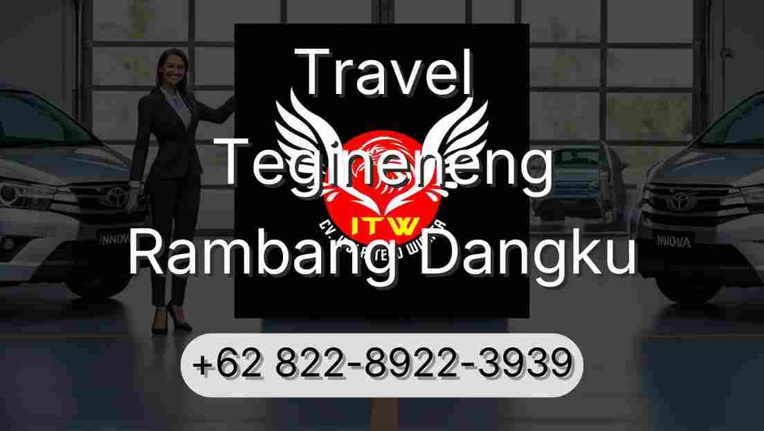 Travel Tegineneng Rambang Dangku