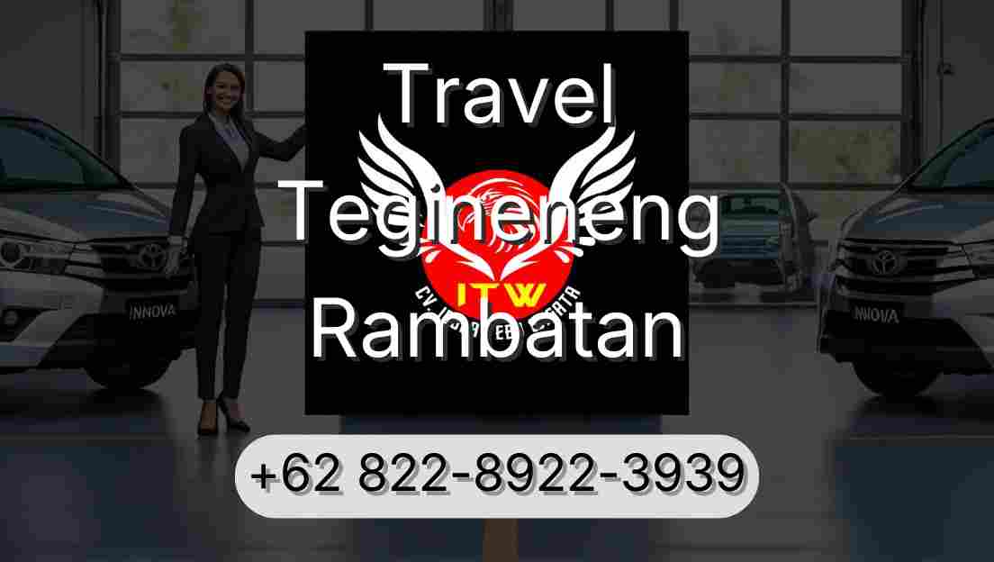 Travel Tegineneng Rambatan
