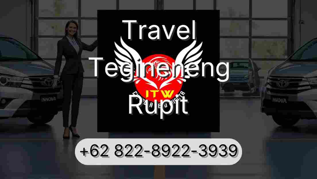 Travel Tegineneng Rupit