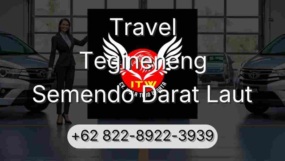 Travel Tegineneng Semendo Darat Laut