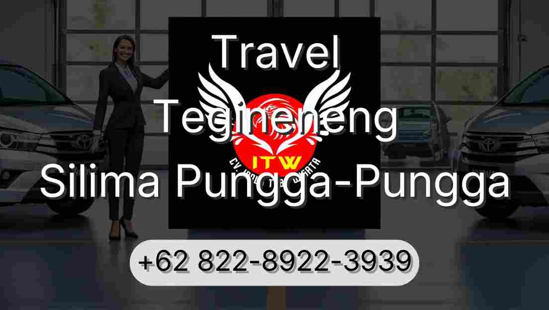Travel Tegineneng Silima Pungga-Pungga