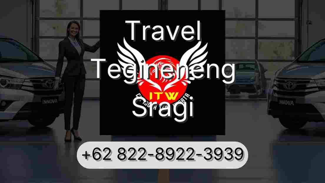 Travel Tegineneng Sragi
