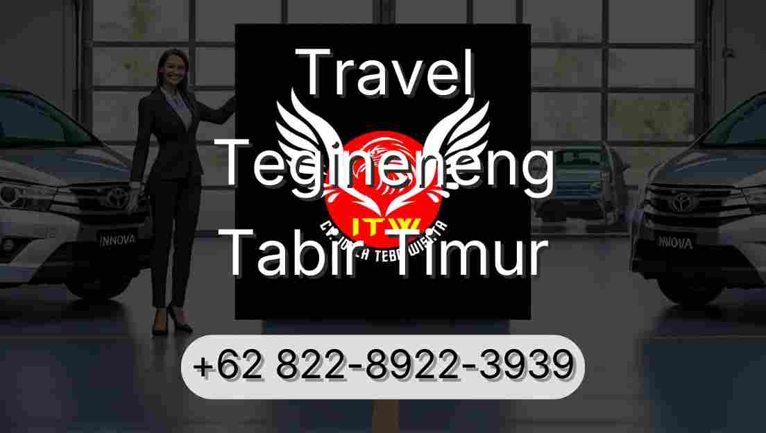 Travel Tegineneng Tabir Timur