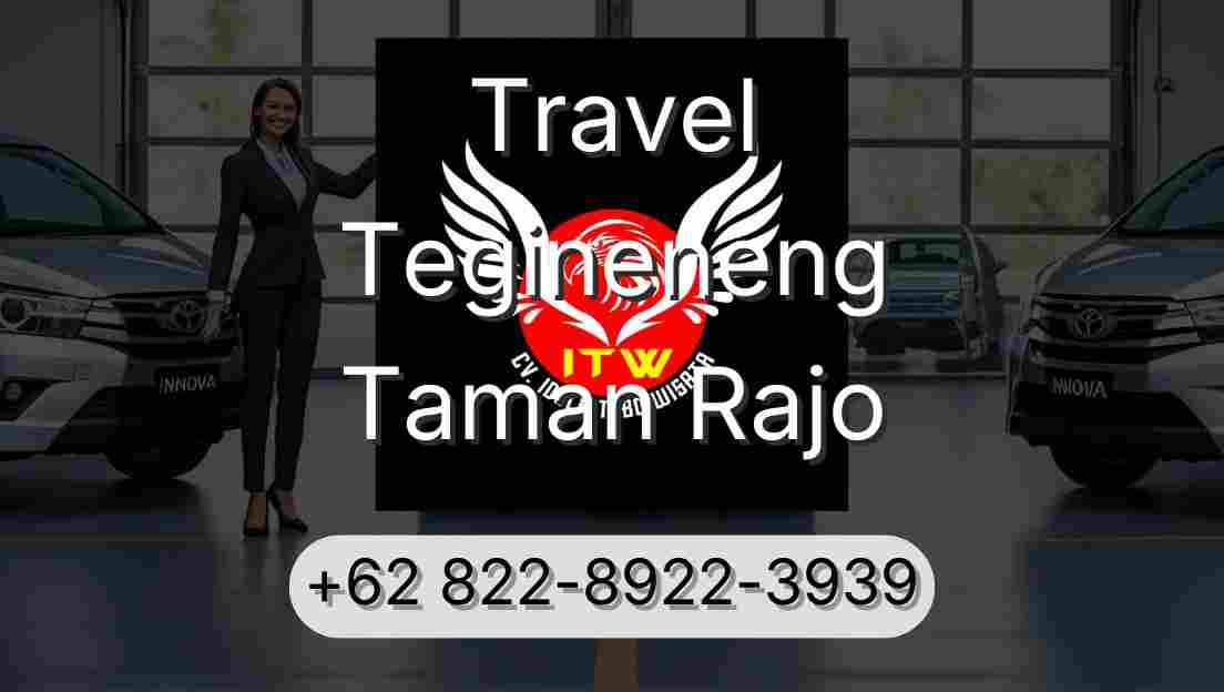 Travel Tegineneng Taman Rajo