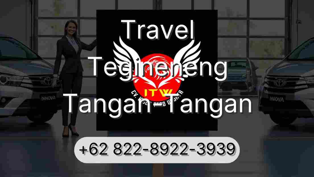 Travel Tegineneng Tangan-Tangan