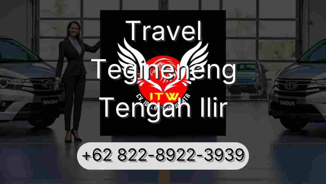 Travel Tegineneng Tengah Ilir