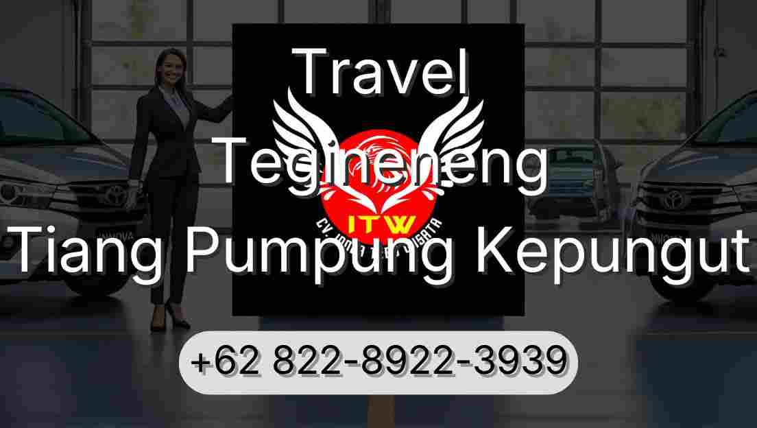 Travel Tegineneng Tiang Pumpung Kepungut