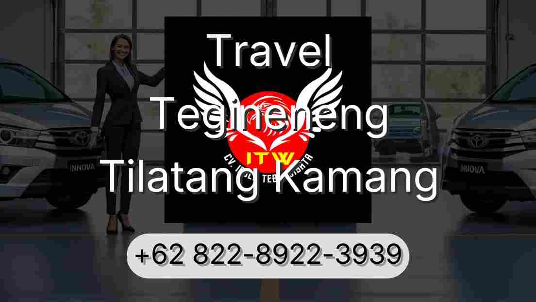 Travel Tegineneng Tilatang Kamang