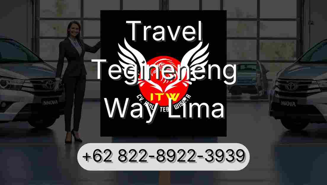 Travel Tegineneng Way Lima